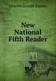 New National Fifth Reader, Charles Joseph Barnes 