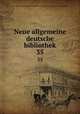 Neue allgemeine deutsche bibliothek. 35, Pre-1801 Imprint Collection (Library of Congress) DLC [from old catalog] 