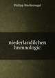 niederlandilchen hnmnologic, Philipp Wackernagel 
