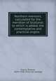 Northern memoirs, calculated for the meridian of Scotland; to which is added, the contemplative and practical angles, Franck, Richard, 1624?-1708. [from old catalog] 