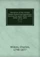 Narrative of the United States Exploring Expedition. During the years 1838, 1839, 1840, 1841, 1842. 2; v. 5, Wilkes, Charles, 1798-1877 