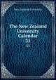 The New Zealand University Calendar. 35, New Zealand University 