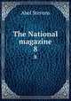 The National magazine. 8, Stevens Abel 
