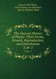 The Natural History of Plants: Their Forms, Growth, Reproduction, and Distribution. 2, pt. 1, Francis Wall Oliver , Anton Kerner von Marilaun, Marian (Balfour) Busk 