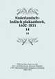 Nederlandsch-Indisch plakaatboek, 1602-1811. 14, Chijs, Jacobus Anne van der, 1831- ed,Netherlands. Batavian Republic, 1795-1806,Netherlands. Kingdom of Holland, 1806-1813 