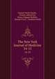 The New York Journal of Medicine. 14-15, Samuel Smith Purple , Charles Alfred Lee , Henry Daggett Bulkley , Samuel Forry , Stephen Smith 