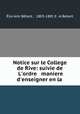 Notice sur le College de Rive: suivie de L