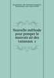 Nouvelle methode pour pomper le mauvais air des vaisseaux &c, Samuel Sutton, John Theophilus Desaguliers , Richard Mead, Louis -Anne Lavirotte 