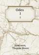 Odes .. 1, Anacreon, Thomas Moore 