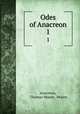 Odes of Anacreon. 1, Anacreon, Thomas Moore, Moore 