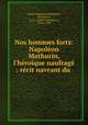 Nos hommes forts: Napoleon Mathurin, l