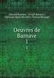Oeuvres de Barnave.. 1, Antoine Barnave 