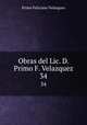 Obras del Lic. D. Primo F. Velazquez. 34, Primo Feliciano Velazquez 
