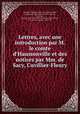 Lettres, avec une introduction par M. le comte d