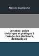 Le tabac: guide theorique et pratique a l