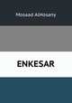 ENKESAR, Mosaad AlHosany 