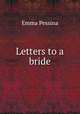 Letters to a bride, Emma Pessina 