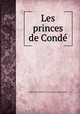 Les princes de Conde, Guibout 
