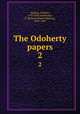 The Odoherty papers. 2, Maginn, William, 1793-1842,Mackenzie, R. Shelton (Robert Shelton), 1809-1880 