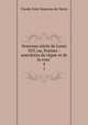 Nouveau siecle de Louis XIV, ou, Poesies - anecdotes du regne et de la cour ., Claude Sixte Sautreau de Marsy 
