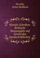 Novalis Schriften. Kritische Neuausgabe auf Grund des handschriftlichen ., Novalis, Ernst Heilborn 