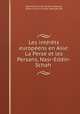 Les interets europeens en Asie: La Perse et les Persans, Nasr-Eddin-Schah ., Edme Casimir de Croizier 