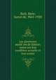 Les gisements aurife?res de Sibe?rie; notes sur leur condition actuelle et leur avenir, Batz, Rene, baron de, 1865-1928 
