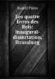 Les quatre livres des Reis: Inaugural-dissertation, Strassburg, Rudolf Plahn 