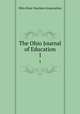 The Ohio Journal of Education. 1, Ohio State Teachers Association 