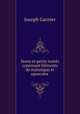 Notes et petits traites contenant elements de statistique et opuscules ., Joseph Garnier 