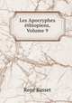 Les Apocryphes ethiopiens, Volume 9, Rene Basset 
