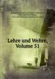 Lehre und Wehre, Volume 51, Evangelical Lutheran Synod of Missouri, Ohio, and Other States, Concordia Seminary (Saint Louis, Mo.) 