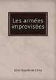 Les armees improvisees, Ulric Guelfe de Civry 