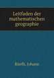 Leitfaden der mathematischen geographie, Johann Ruefli 