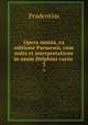 Opera omnia, ex editione Parmensi, cum notis et interpretatione in usum Delphini variis .. 3, Prudentius 