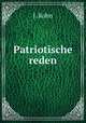 Patriotische reden, J. Kohn 