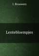 Lentebloempjes, J. Brouwers 
