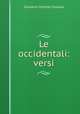 Le occidentali: versi, Giovanni Alfredo Cesareo 