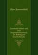 Leonhard Kleber und sein Orgeltabulaturbuch, als Beitrag zur Geschichte der ., Hans Loewenfeld 