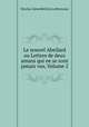 Le nouvel Abeilard ou Lettres de deux amans qui ne se sont jamais vus, Volume 2, Nicolas-Edme Retif de La Bretonne 