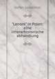 "Lenore" in Polen: eine litterarhistorische abhandlung, Stefan Grudzinski 