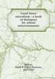 "Good times" microform : a book of dialogues for school entertainments, Weaver, Emily P. (Emily Poynton), 1865-1943 