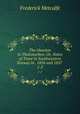 The Oxonian in Thelemarken; Or, Notes of Trave in Southwestern Norway in . 1856 and 1857 . 1-2, Frederick Metcalfe 