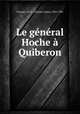 Le general Hoche a Quiberon, Chassin, Ch.-L. (Charles-Louis), 1831-1901 