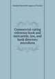 Commercial-rating reference book and mercantile, law, and bank directory microform, Standard Mercantile Agency of Toronto 