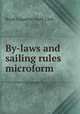 By-laws and sailing rules microform, Royal Canadian Yacht Club 
