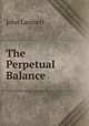 The Perpetual Balance, John Lambert 