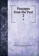 Passages from the Past. 2, John Douglas Sutherland Campbell Argyll, Hamish MacCunn 