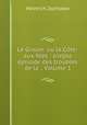 Le Grison: ou la Cote-aux-fees : simple episode des troubles de la ., Volume 1, Heinrich Zschokke 