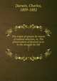 The origin of species by means of natural selection, or, The preservation of favored races in the struggle for life. 1, Darwin, Charles, 1809-1882 